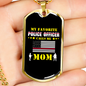 Mom Is My Favorite Police Officer Necklace Stainless Steel or 18k Gold Dog Tag 24"-Express Your Love Gifts