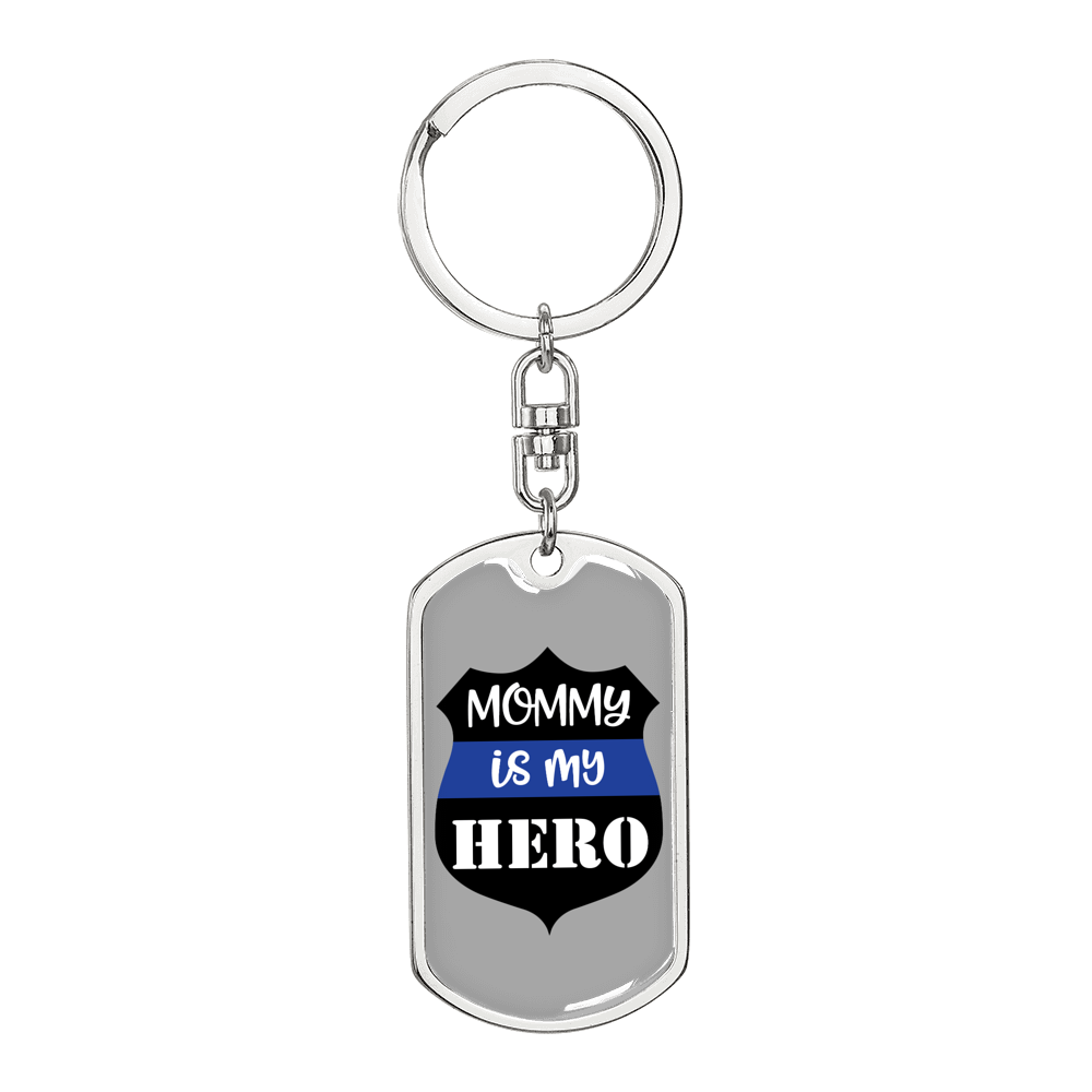 Mom Is My Hero Badge Keychain Stainless Steel or 18k Gold Dog Tag Keyring-Express Your Love Gifts