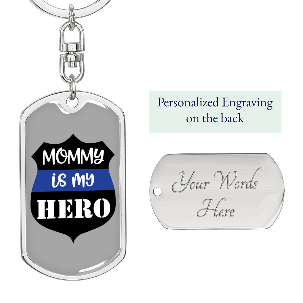 Mom Is My Hero Badge Keychain Stainless Steel or 18k Gold Dog Tag Keyring-Express Your Love Gifts