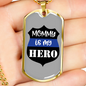 Mom Is My Hero Badge Necklace Stainless Steel or 18k Gold Dog Tag 24"-Express Your Love Gifts