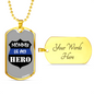 Mom Is My Hero Badge Necklace Stainless Steel or 18k Gold Dog Tag 24"-Express Your Love Gifts
