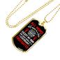 Mom Of Legendary Firefighter Gift Stainless Steel or 18k Gold Dog Tag 24" Chain-Express Your Love Gifts