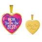 Mom You'Re The Best Necklace Stainless Steel or 18k Gold Heart Pendant 18-22"-Express Your Love Gifts