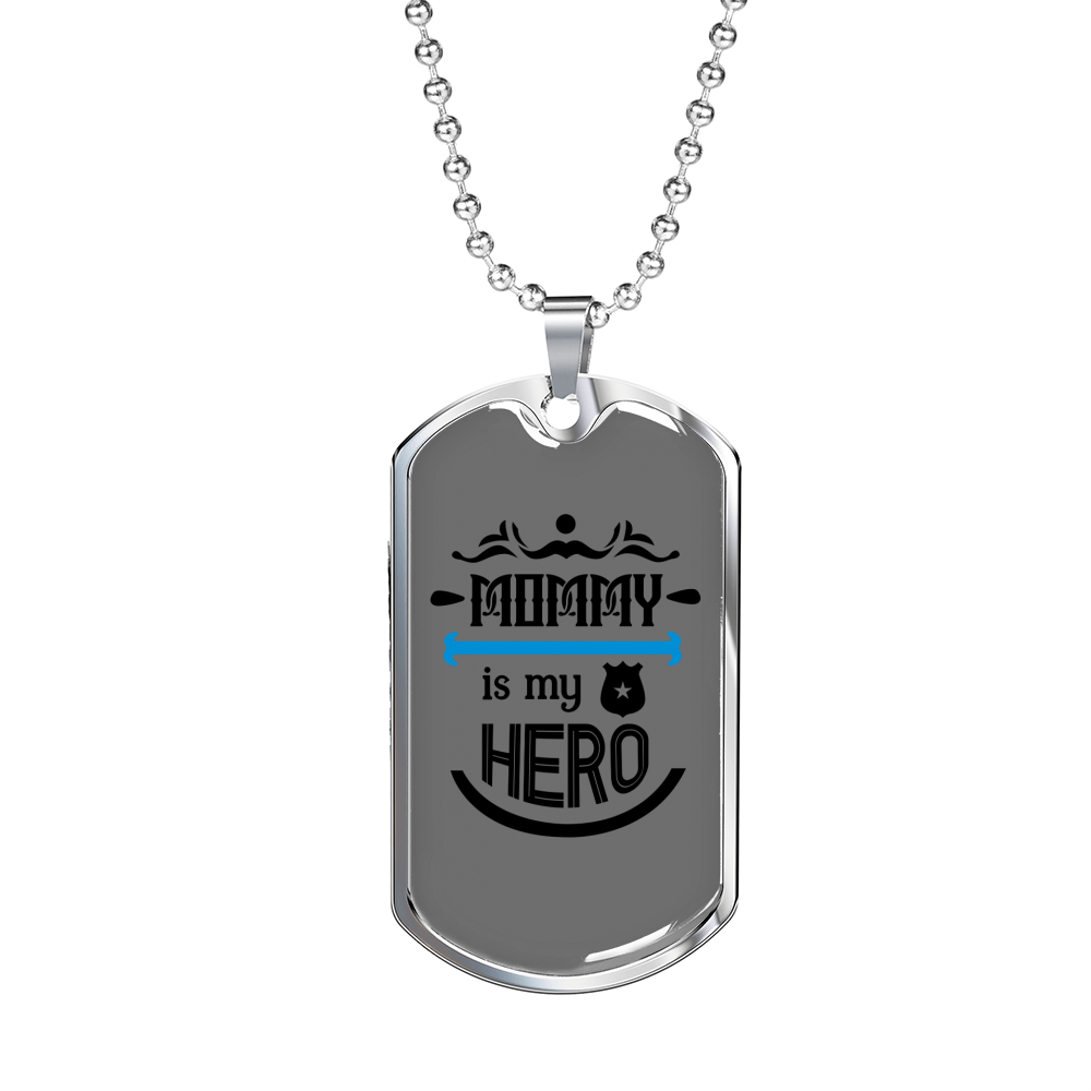 Mommy Is My Hero Black Necklace Stainless Steel or 18k Gold Dog Tag 24"-Express Your Love Gifts