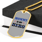 Mommy Is My Hero Hearts Necklace Stainless Steel or 18k Gold Dog Tag 24"-Express Your Love Gifts