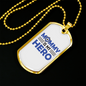 Mommy Is My Hero Plain Necklace Stainless Steel or 18k Gold Dog Tag 24" Ball Chain-Express Your Love Gifts