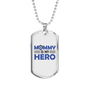 Mommy Is My Hero Plain Necklace Stainless Steel or 18k Gold Dog Tag 24" Ball Chain-Express Your Love Gifts