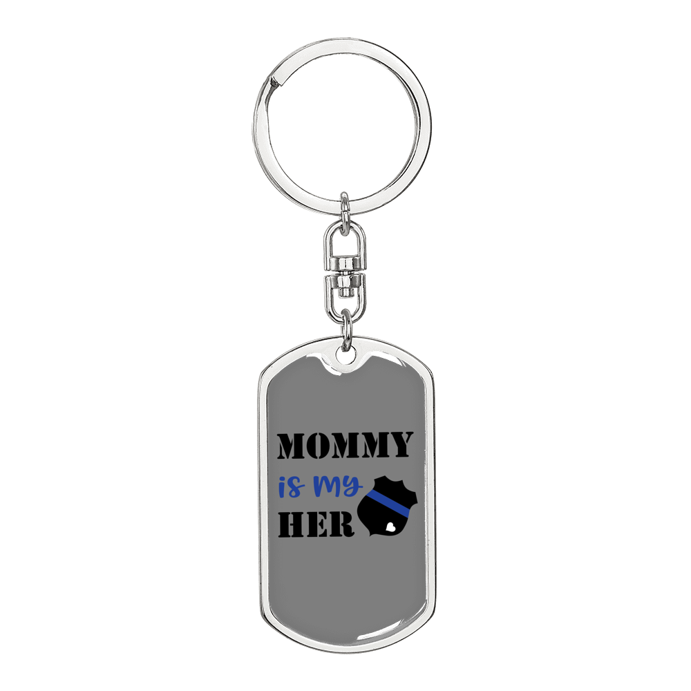 Mommy Is My Hero Police Badge Keychain Stainless Steel or 18k Gold Dog Tag Keyring-Express Your Love Gifts