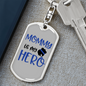 Mommy Is My Hero Police Keychain Stainless Steel or 18k Gold Dog Tag Keyring-Express Your Love Gifts