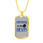 Mommy Is My Hero Police Necklace Stainless Steel or 18k Gold Dog Tag 24" Ball Chain-Express Your Love Gifts