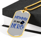 Mommy Is My Hero Police Necklace Stainless Steel or 18k Gold Dog Tag 24" Ball Chain-Express Your Love Gifts