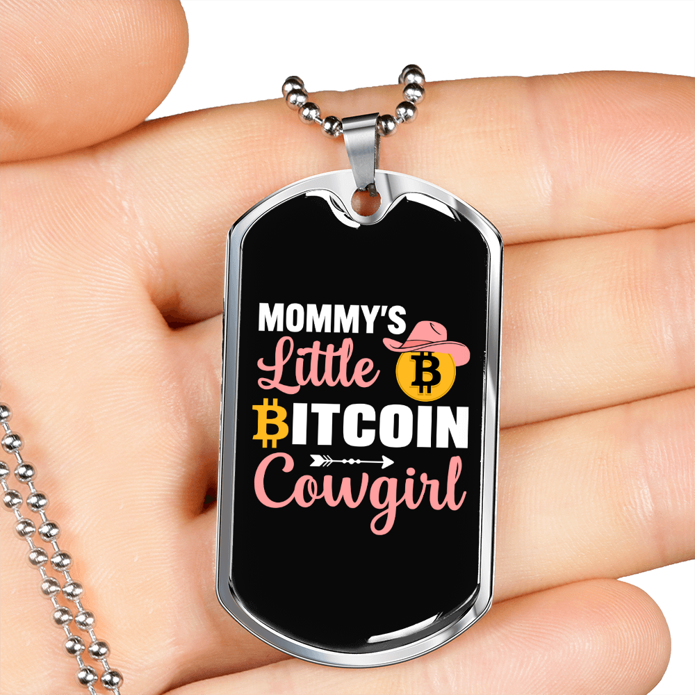 Mommy's Little Bitcoin Cowgirl Crypto Necklace Stainless Steel or 18k Gold Dog Tag 24" Chain-Express Your Love Gifts