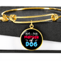 Mother of Dog Red Blue Bracelet Stainless Steel or 18k Gold Circle Bangle-Express Your Love Gifts