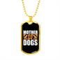 Mother Of Dogs Necklace Stainless Steel or 18k Gold Dog Tag 24" Chain-Express Your Love Gifts