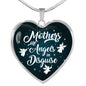 Mothers Are Angels In Disguise Heart Pendant Necklace Stainless Steel or 18k Gold Heart Pendant 18-22"-Express Your Love Gifts