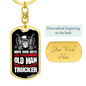 Move Over Boys Swivel Trucker Keychain Dog Tag Stainless Steel or 18k Gold-Express Your Love Gifts