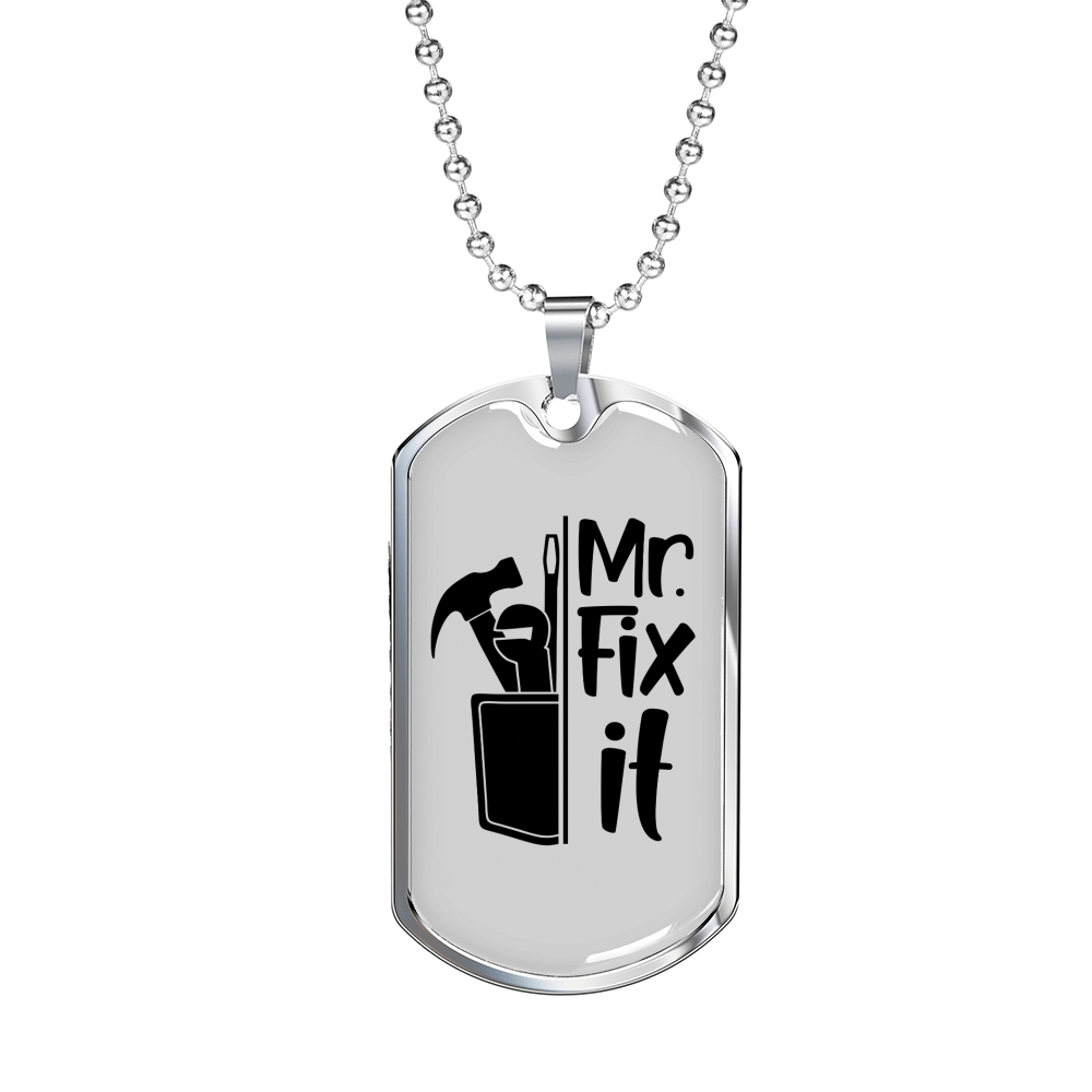 Mr Fix It Woodworker Dog Tag Stainless Steel or 18k Gold W 24"-Express Your Love Gifts