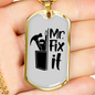 Mr Fix It Woodworker Dog Tag Stainless Steel or 18k Gold W 24"-Express Your Love Gifts