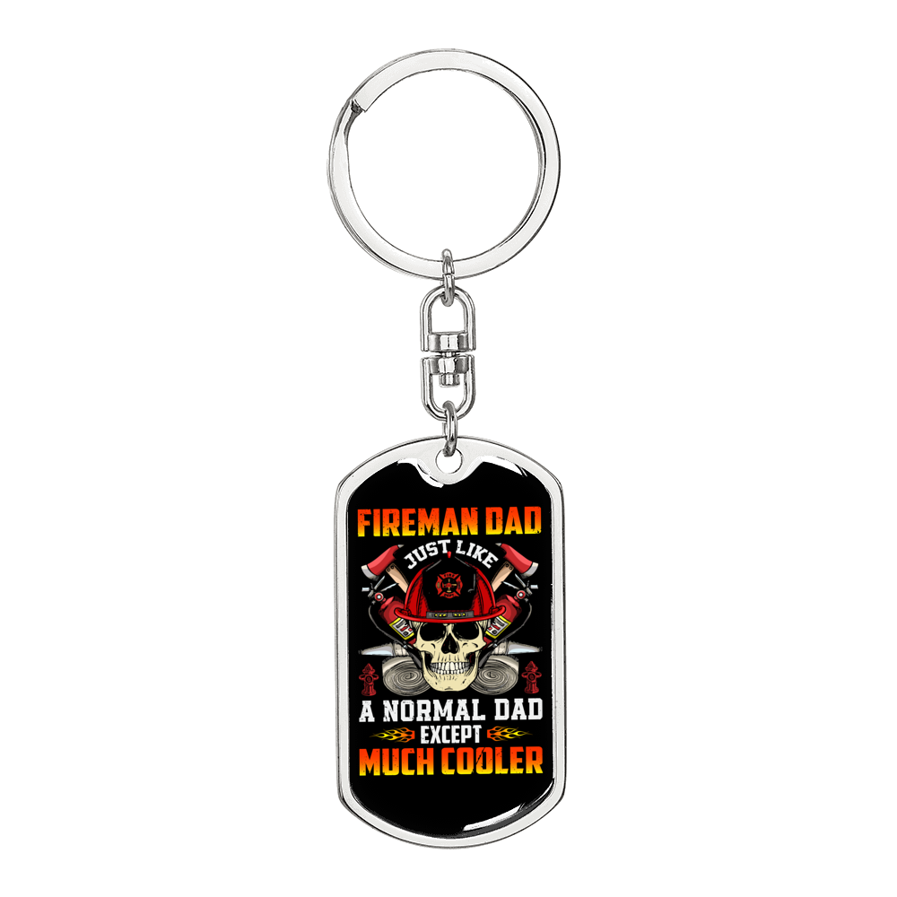 Much Cooler Fireman Dad Firefighter Keychain Stainless Steel or 18k Gold Dog Tag Keyring-Express Your Love Gifts