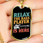 Musician Necklace Bass Player is Here Necklace Stainless Steel or 18k Gold Dog Tag 24" Chain-Express Your Love Gifts