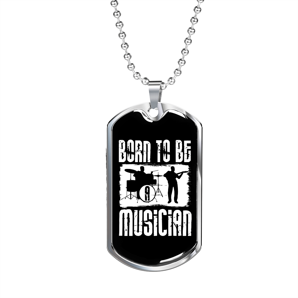 Musician Necklace Born to be Musician White Necklace Stainless Steel or 18k Gold Dog Tag 24" Chain-Express Your Love Gifts