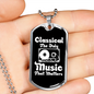Musician Necklace Classical Music Matter Necklace Stainless Steel or 18k Gold Dog Tag 24" Chain-Express Your Love Gifts