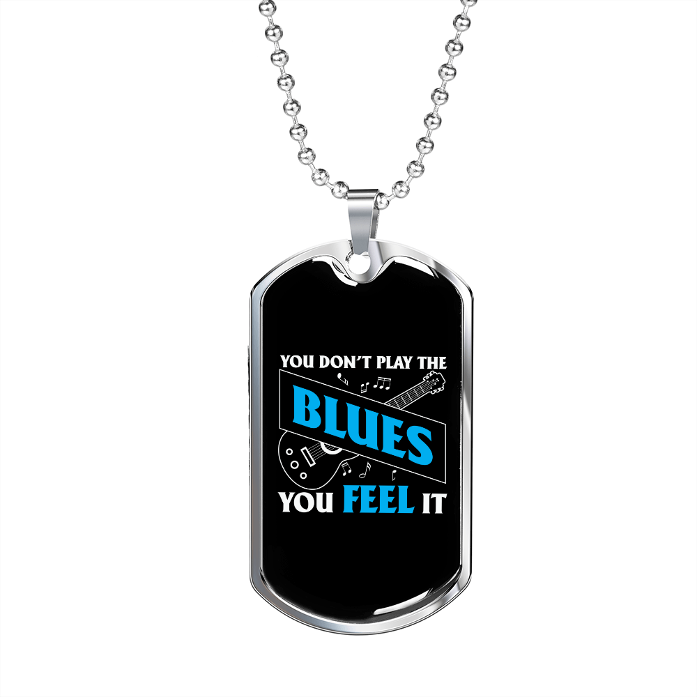 Musician Necklace Feel the Blues Necklace Stainless Steel or 18k Gold Dog Tag 24" Chain-Express Your Love Gifts