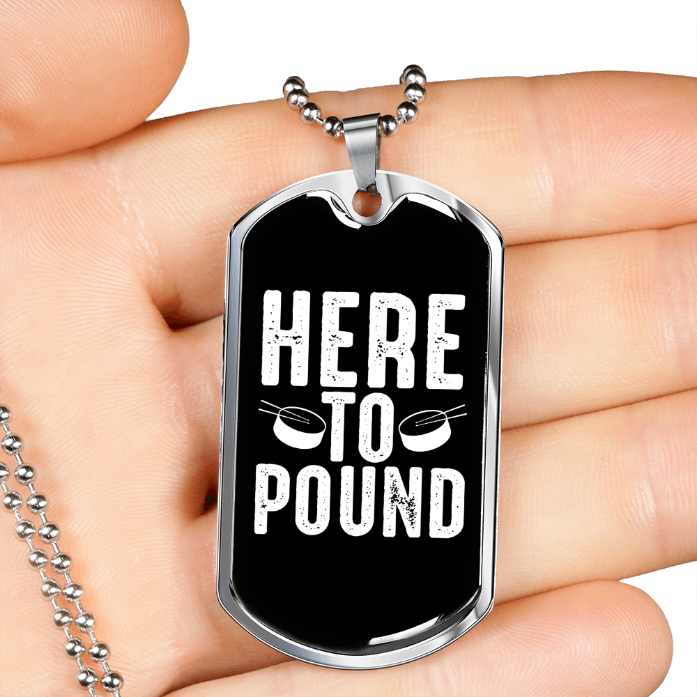 Musician Necklace Here to Pound Necklace Stainless Steel or 18k Gold Dog Tag 24" Chain-Express Your Love Gifts