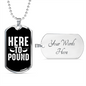 Musician Necklace Here to Pound Necklace Stainless Steel or 18k Gold Dog Tag 24" Chain-Express Your Love Gifts