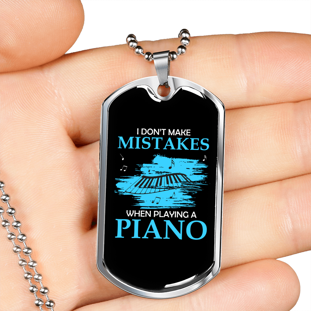 Musician Necklace I Don't Make Mistakes Piano Necklace Stainless Steel or 18k Gold Dog Tag 24" Chain-Express Your Love Gifts