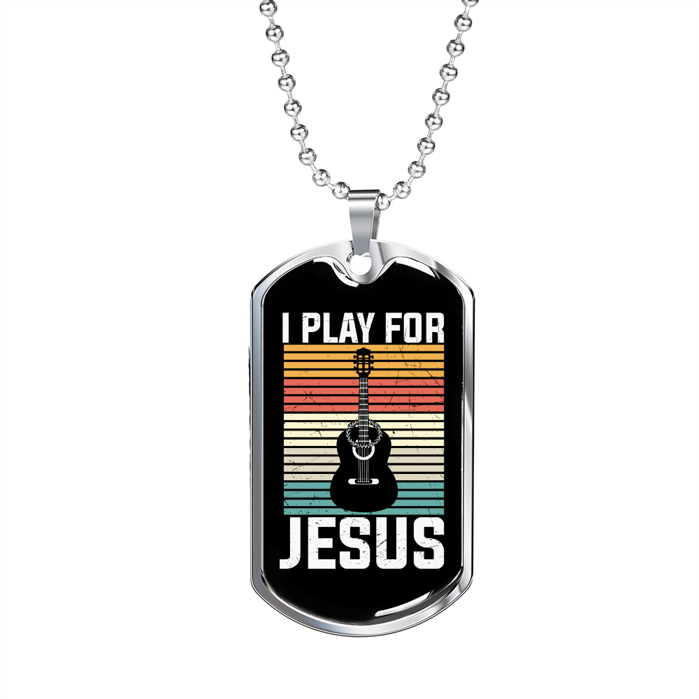 Musician Necklace I Play For Jesus Necklace Stainless Steel or 18k Gold Dog Tag 24" Chain-Express Your Love Gifts