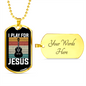 Musician Necklace I Play For Jesus Necklace Stainless Steel or 18k Gold Dog Tag 24" Chain-Express Your Love Gifts