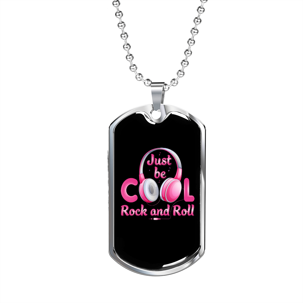 Musician Necklace Just Be Cool Necklace Stainless Steel or 18k Gold Dog Tag 24" Chain-Express Your Love Gifts