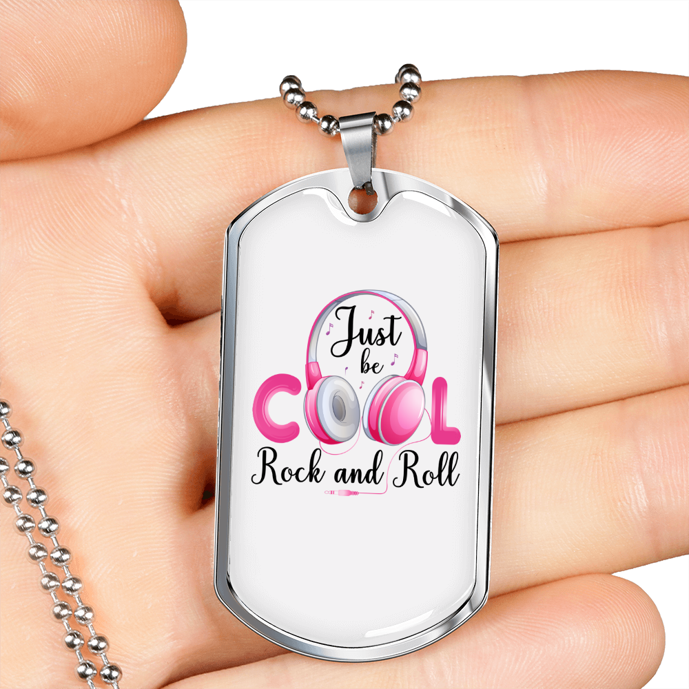 Musician Necklace Just Be Cool White Necklace Stainless Steel or 18k Gold Dog Tag 24" Chain-Express Your Love Gifts