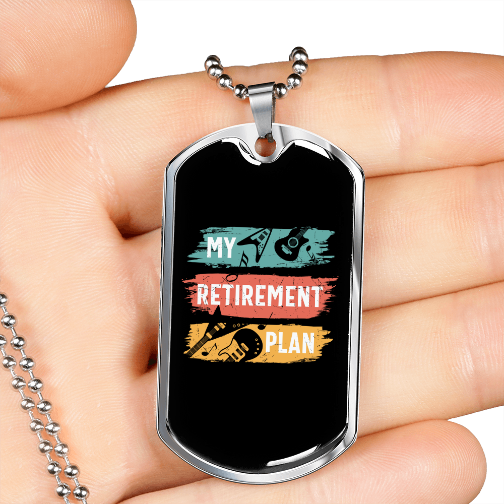 Musician Necklace My Retirement Plan Necklace Stainless Steel or 18k Gold Dog Tag 24" Chain-Express Your Love Gifts