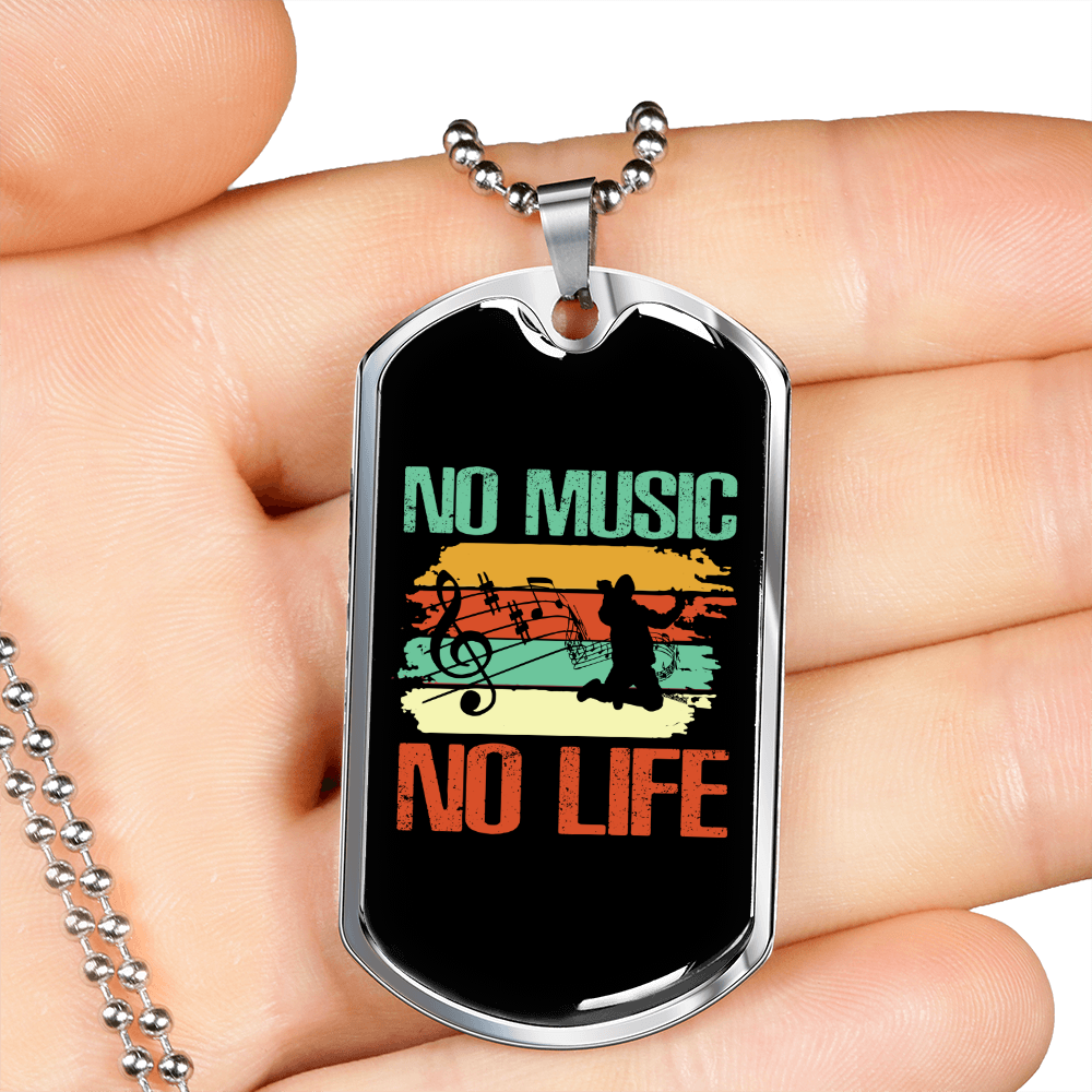 Musician Necklace No Music No Life Colors Necklace Stainless Steel or 18k Gold Dog Tag 24" Chain-Express Your Love Gifts