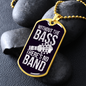 Musician Necklace Without the Bass Necklace Stainless Steel or 18k Gold Dog Tag 24" Chain-Express Your Love Gifts