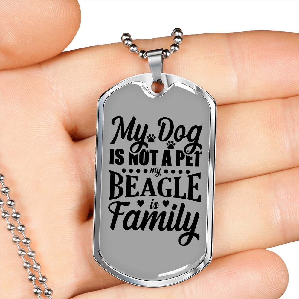 My Beagle is Family Necklace Stainless Steel or 18k Gold Dog Tag 24" Chain-Express Your Love Gifts