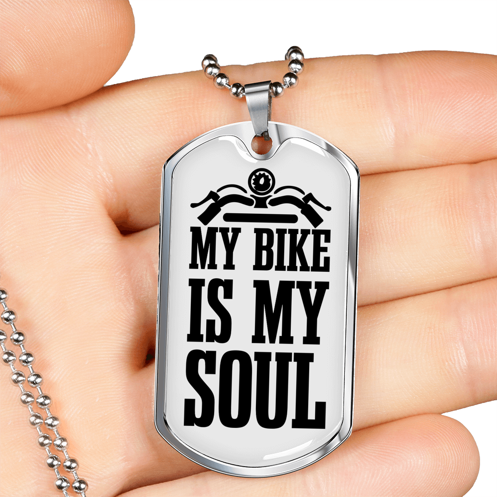 My Bike Is My Soul Biker Necklace Stainless Steel or 18k Gold Dog Tag 24"-Express Your Love Gifts