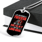 My Boyfriend A Trucker Dog Tag Stainless Steel or 18k Gold 24" Chain-Express Your Love Gifts