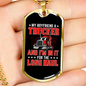 My Boyfriend A Trucker Dog Tag Stainless Steel or 18k Gold 24" Chain-Express Your Love Gifts