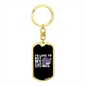 My Cat Said No Keychain Stainless Steel or 18k Gold Dog Tag Keyring-Express Your Love Gifts
