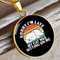 My Cat Was Circle Necklace Stainless Steel or 18k Gold 18-22"-Express Your Love Gifts