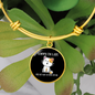 My Cat Was Sitting Bracelet Stainless Steel or 18k Gold Circle Bangle-Express Your Love Gifts