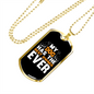 My Dog Has The Best Owner Ever Necklace Stainless Steel or 18k Gold Dog Tag 24" Chain-Express Your Love Gifts
