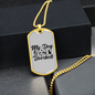 My Dog is My Doorbell Plain Necklace Stainless Steel or 18k Gold Dog Tag 24" Chain-Express Your Love Gifts