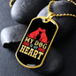 My Dog Is My Heart Red Necklace Stainless Steel or 18k Gold Dog Tag 24" Chain-Express Your Love Gifts