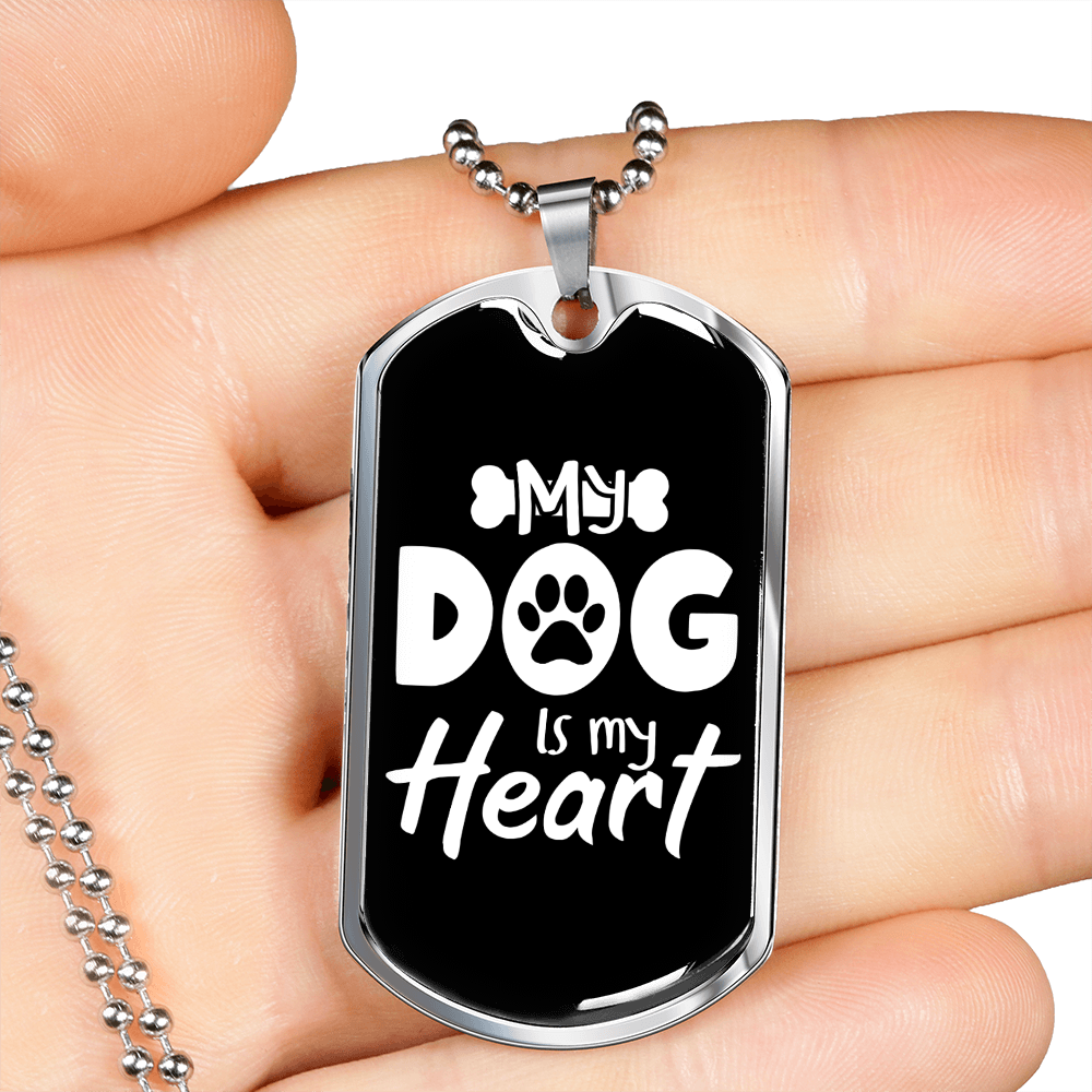 My Dog is My Heart White Necklace Stainless Steel or 18k Gold Dog Tag 24" Chain-Express Your Love Gifts