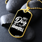 My Dog My Doorbell Necklace Stainless Steel or 18k Gold Dog Tag 24" Chain-Express Your Love Gifts