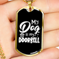 My Dog My Doorbell Necklace Stainless Steel or 18k Gold Dog Tag 24" Chain-Express Your Love Gifts